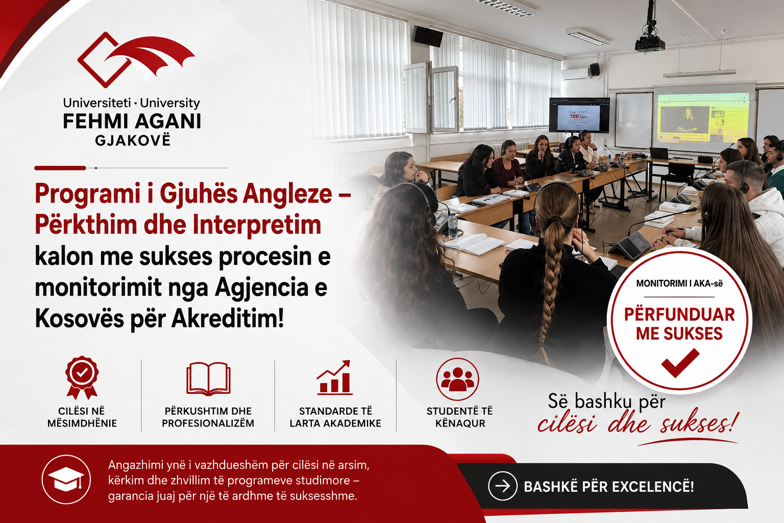 Programi i Gjuhës Angleze – Përkthim dhe Interpretim kalon me sukses procesin e monitorimit nga Agjencia e Kosovës për Akreditim